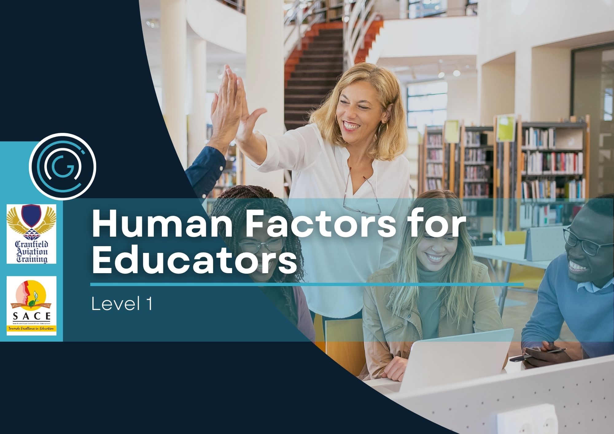 Human Factors for Educators Level 1