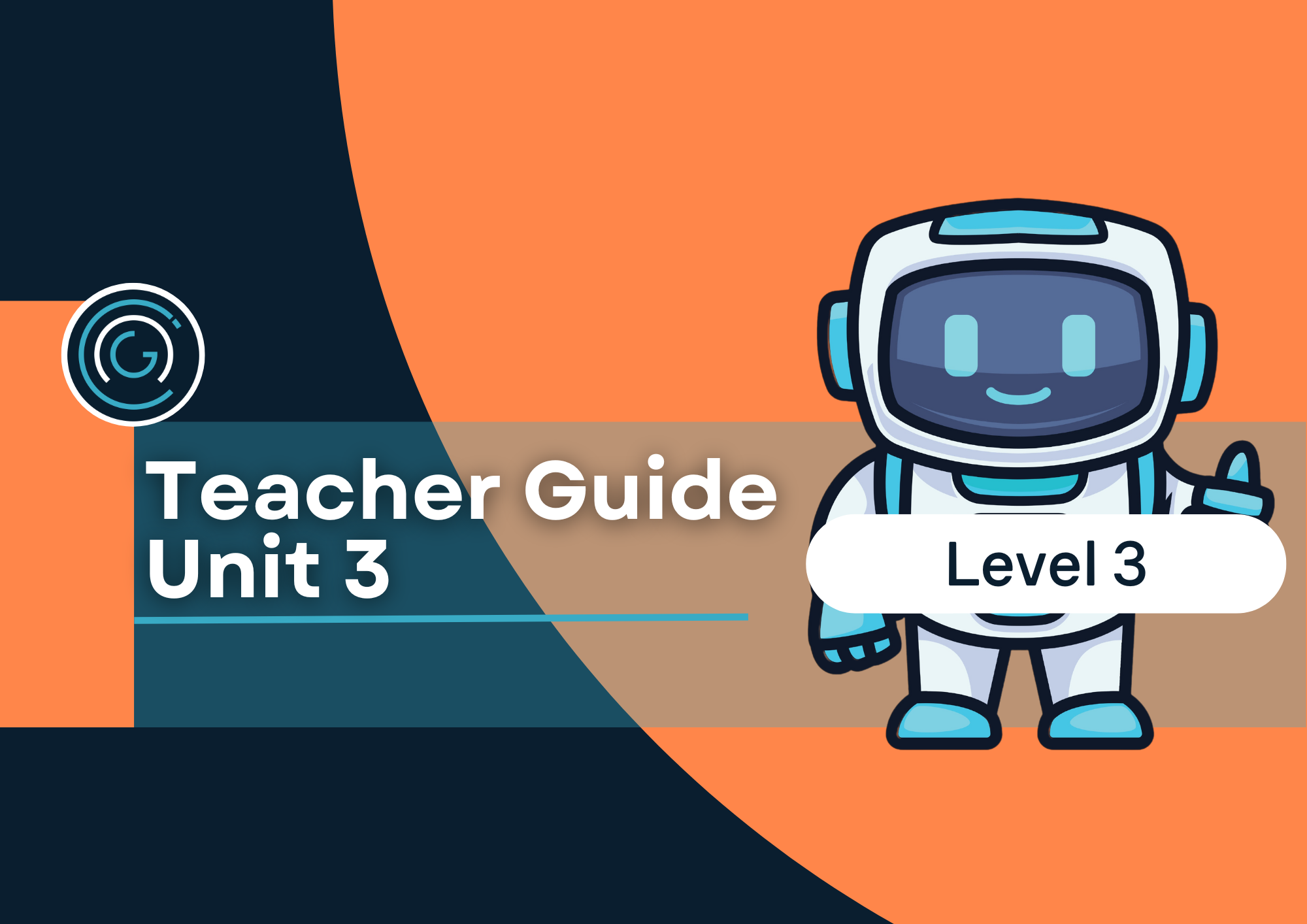 Essential Coding and Robotics Level 3 Unit 3 - 2025