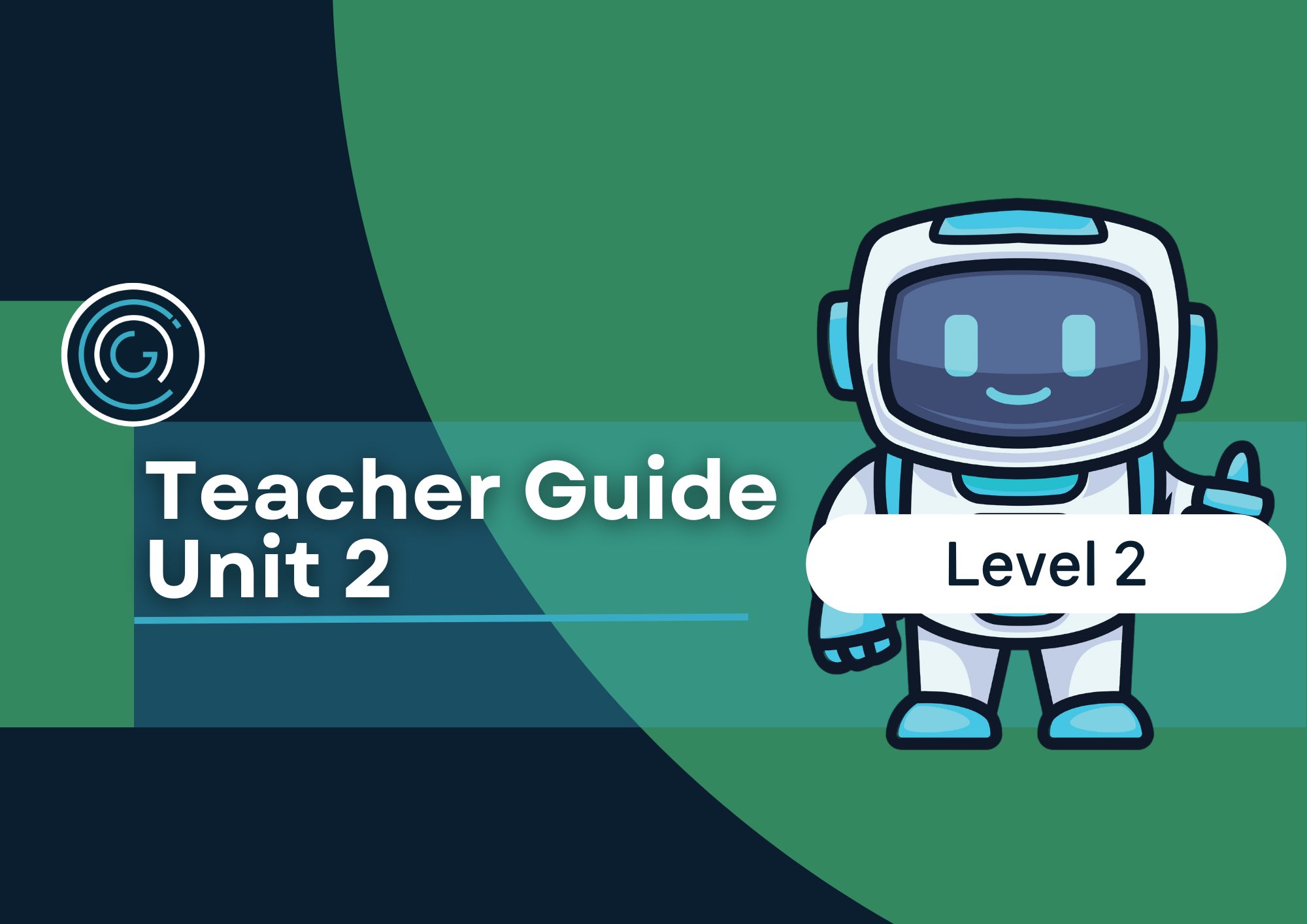 Essential Coding and Robotics Level 2 Unit 2 - 2025