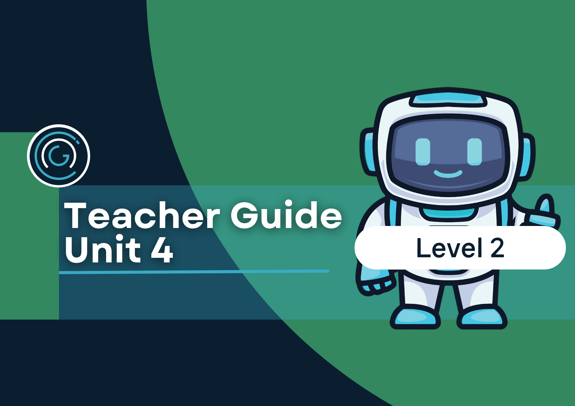 Essential Coding and Robotics Level 2 Unit 4 - 2025