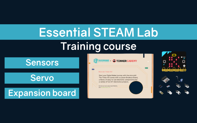Inspire Training Micro Course: Essential STEAM Lab kit (Elecfreaks Tinker kit)